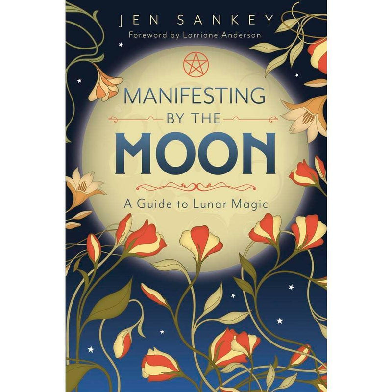 Manifesting By the Moon by Jen Sankey-1